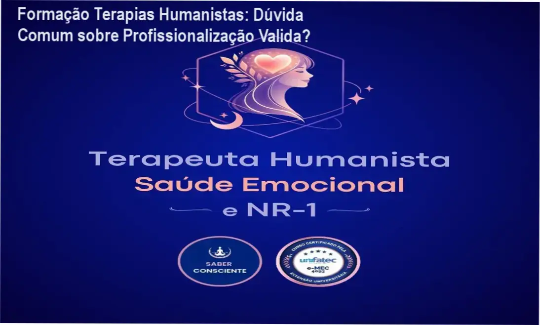 Formação Terapias Humanistas: Dúvida Comum sobre Profissionalização Valida? 1 https://ondeaprender.com.br/formacao-terapias-humanistas-instituto-saber-consciente-duvida-profissionalizacao-legal/ Formação em Terapias Humanistas do Instituto Saber Consciente com conceitos práticos de saúde emocional