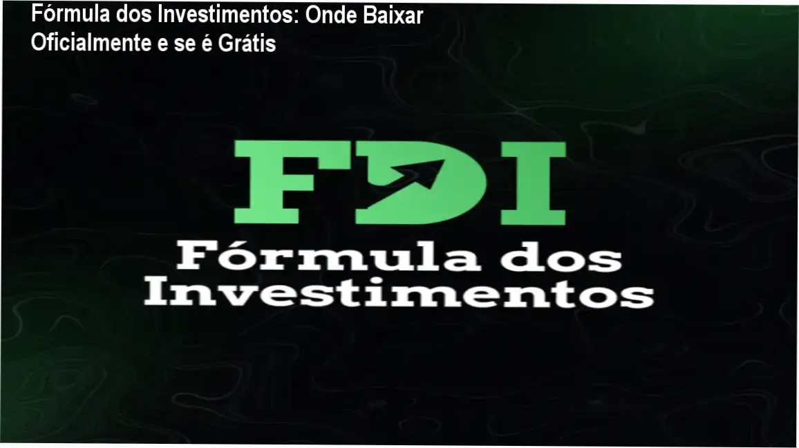 Fórmula dos Investimentos: Onde Baixar Oficialmente e se é Grátis 1 https://ondeaprender.com.br/formula-dos-investimentos-onde-baixar-oficial-gratis/ Capa do curso online Fórmula dos Investimentos com selo de acesso oficial