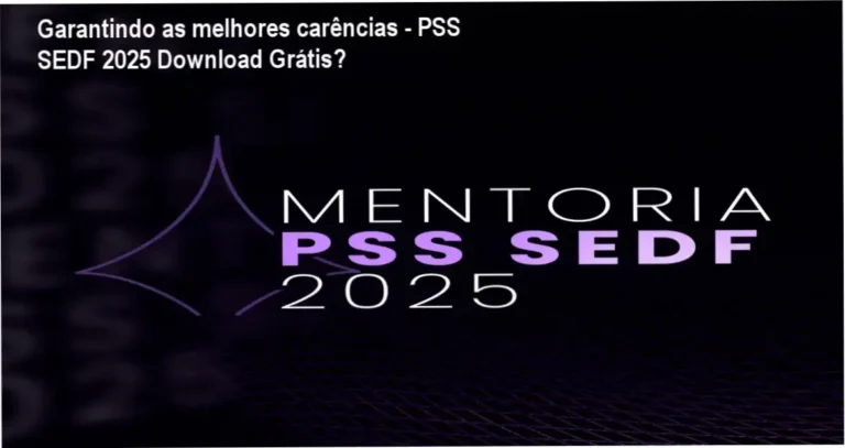 Garantindo as melhores carências - PSS SEDF 2025 Download Grátis? 5 https://ondeaprender.com.br/aline-rodrigues-hipnomastery-funciona-para-iniciantes/ Capa do curso Garantindo as melhores carências - PSS SEDF 2025 com destaque para download oficial e materiais inéditos