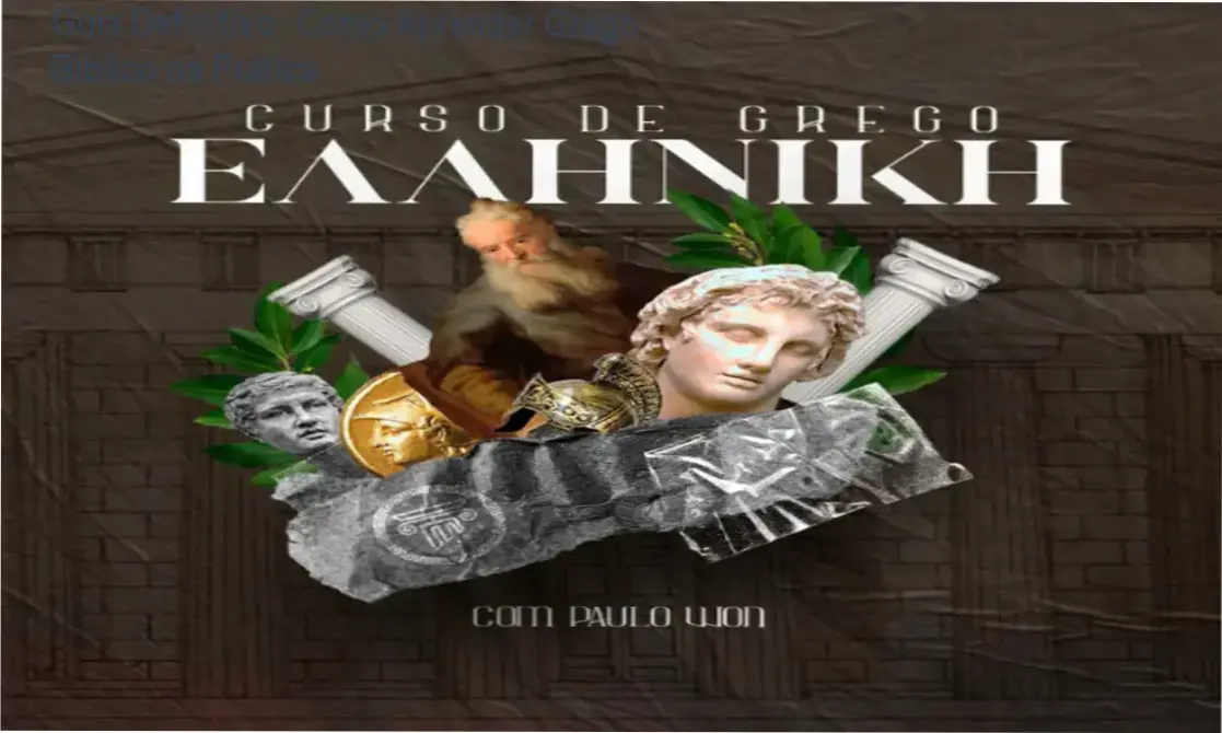 Tela do curso Hellenike mostrando lições de grego bíblico online