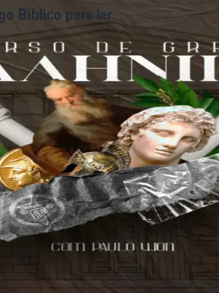 Curso online de Grego Bíblico para ler o Novo Testamento