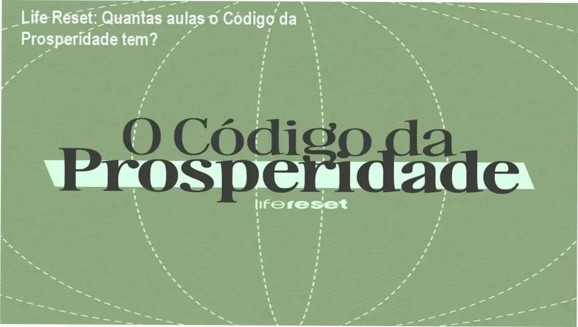 Life Reset: Quantas aulas o Código da Prosperidade tem? 1 https://ondeaprender.com.br/life-reset-quantas-aulas-codigo-da-prosperidade-tem/ Representação visual do curso Código da Prosperidade da Life Reset com ícone de alerta sobre entrega