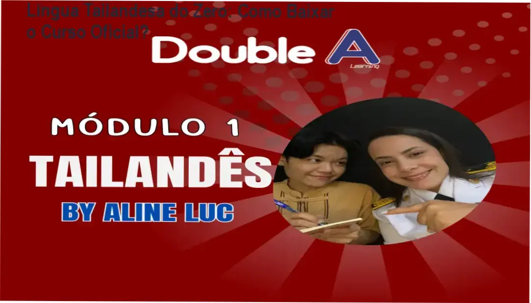 Captura de tela mostrando a página de download oficial do curso Língua Tailandesa do Zero com Aline Luc.