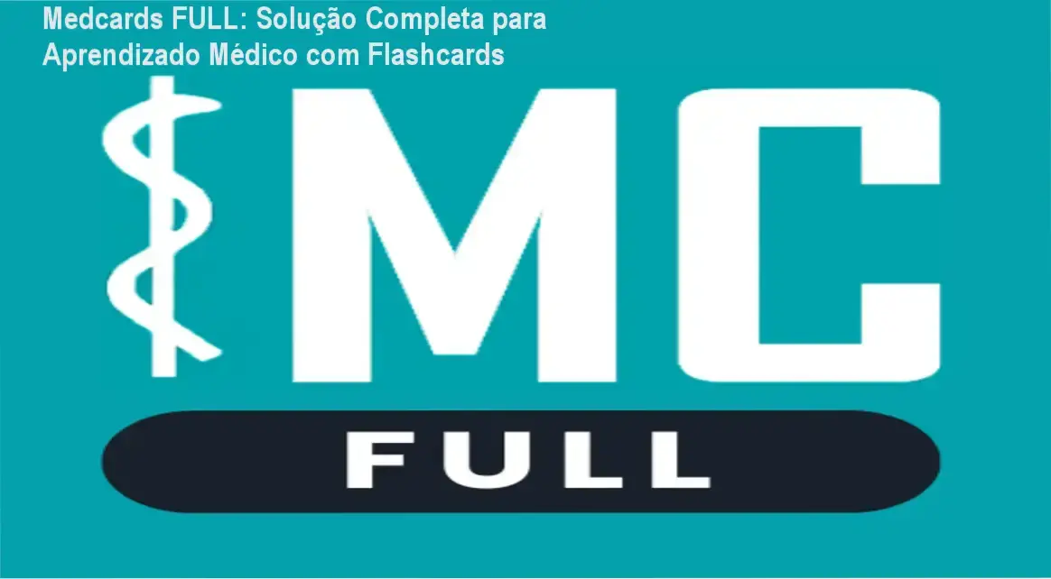 Medcards FULL: Solução Completa para Aprendizado Médico com Flashcards 1 https://ondeaprender.com.br/medcards-full-solucao-completa-para-aprendizado-medico-com-flashcards-onde-comprar-gratuito/ Montagem de flashcards médicos com imagens, áudios e mnemônicos interativos para aprendizado abrangente.