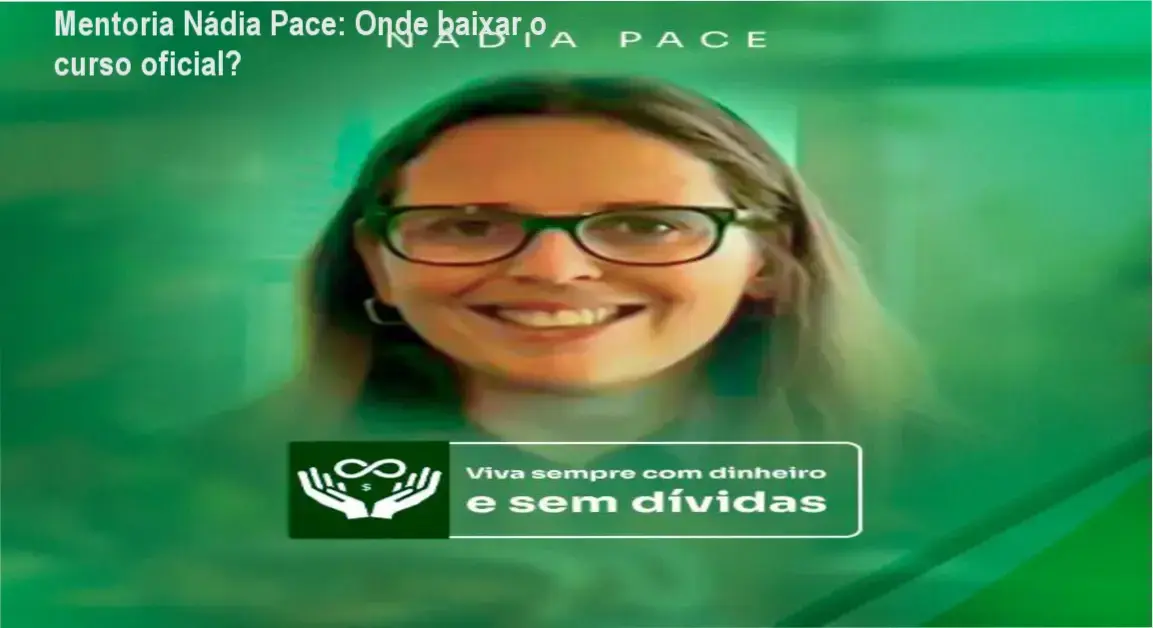 Captura de tela mostrando a página oficial de download da Mentoria Nádia Pace