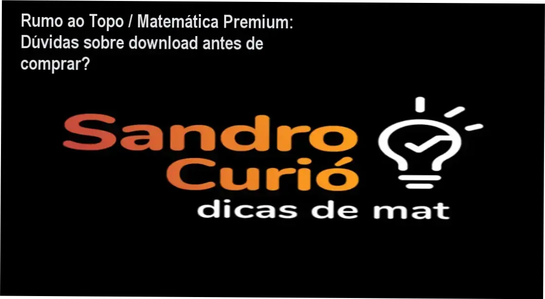 Rumo ao Topo / Matemática Premium: Dúvidas sobre download antes de comprar? 1 https://ondeaprender.com.br/rumo-ao-topo-matematica-premium-o-que-saber-acessar-no-site-oficial-para-download/ Aulas interativas e conteúdo adaptativo para melhorar a resolução de questões matemáticas