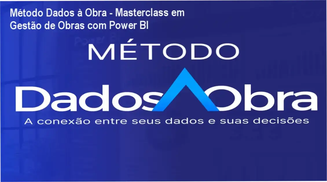Método Dados à Obra - Masterclass em Gestão de Obras com Power BI 1 https://ondeaprender.com.br/metodo-dados-a-obra-masterclass-gestao-obras-power-bi/ Método Dados à Obra - Esperta demonstração de dashboard de gestão em tempo real para obras de construção