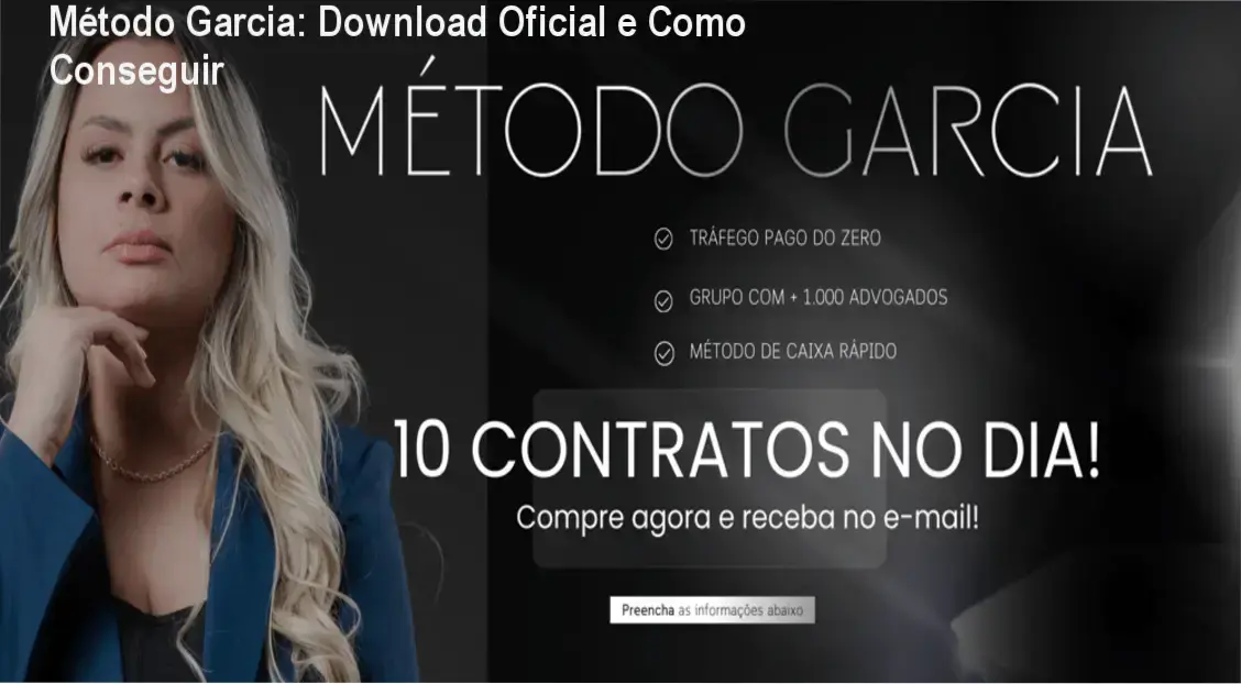 Método Garcia: Download Oficial e Como Conseguir 1 https://ondeaprender.com.br/metodo-garcia-download-official/ Metodologia prática de captação de clientes para advogados usando WhatsApp