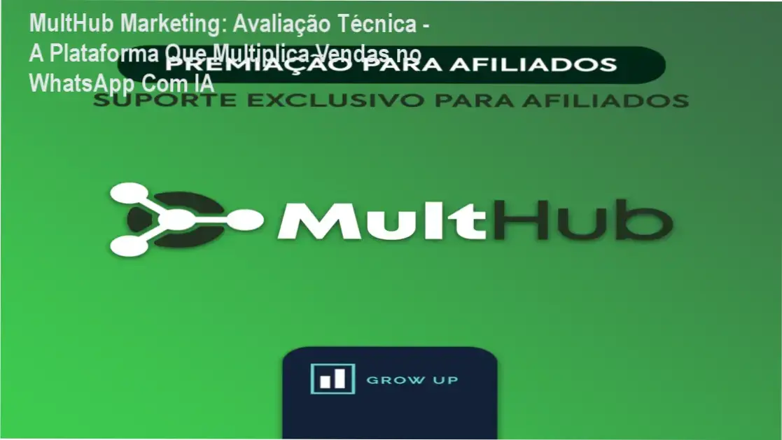 MultHub Marketing: Avaliação Técnica - A Plataforma Que Multiplica Vendas no WhatsApp Com IA 1 https://ondeaprender.com.br/multhub-marketing-avaliacao-tecnica/ MultHub Marketing plataforma oficial download acesso gratuito licença