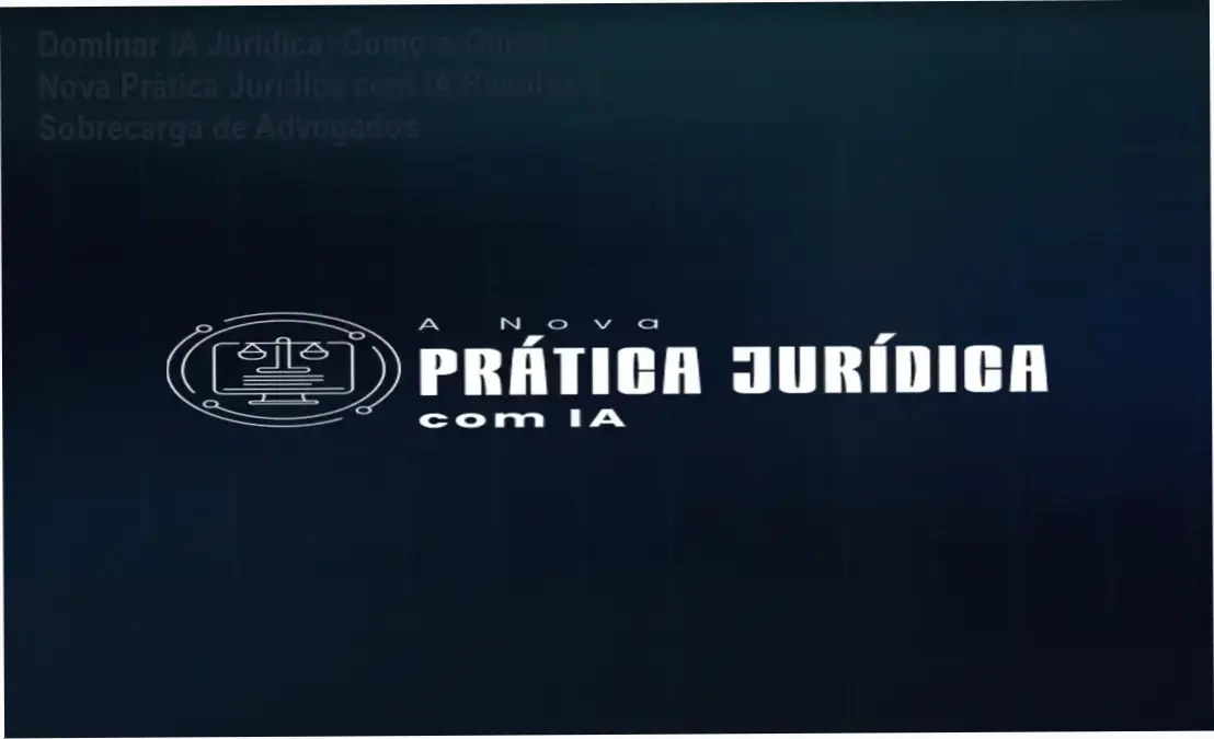 Dominar IA Jurídica: Como o Curso A Nova Prática Jurídica com IA Resolve a Sobrecarga de Advogados 1 https://ondeaprender.com.br/nova-pratica-juridica-com-ia-subirao-de-download-existent/ A Nova Prática Jurídica com IA - Curso de automação jurídica com inteligência artificial para escritórios e Poder Judiciário