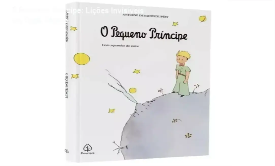 O Pequeno Príncipe Ilustrado por Antoine de Saint-Exupéry