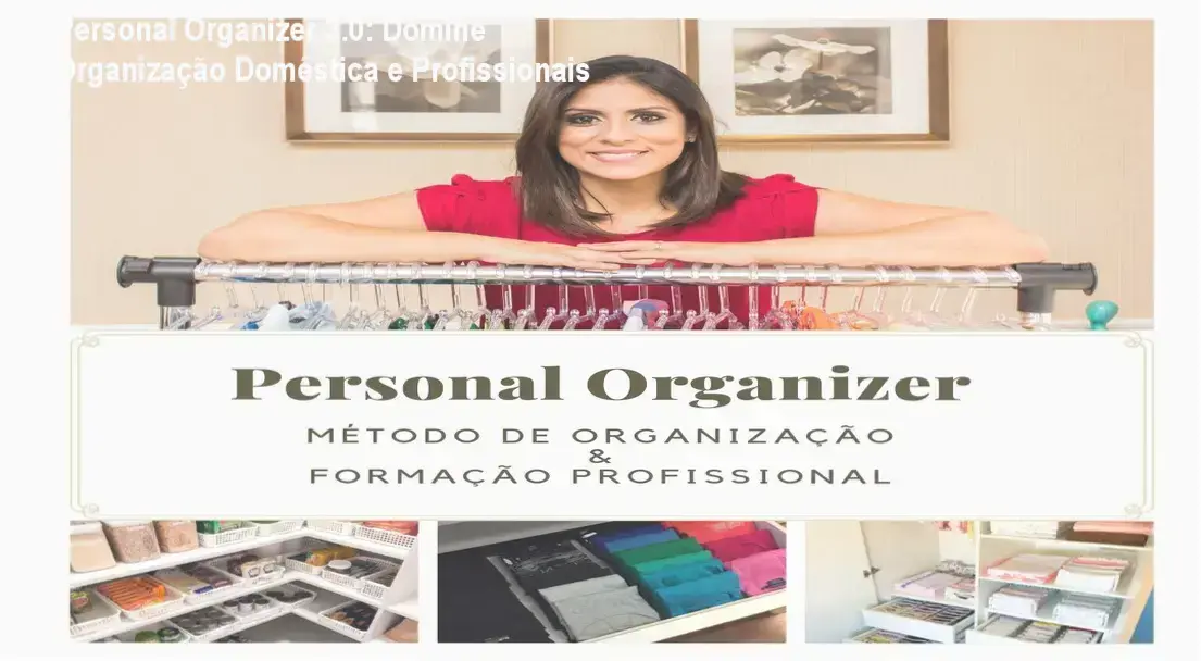 Personal Organizer 3.0: Domine Organização Doméstica e Profissionais 1 https://ondeaprender.com.br/personal-organizer-3-0-como-baixar/ Página de download do curso Personal Organizer 3.0 com informações de acesso e benefícios do método