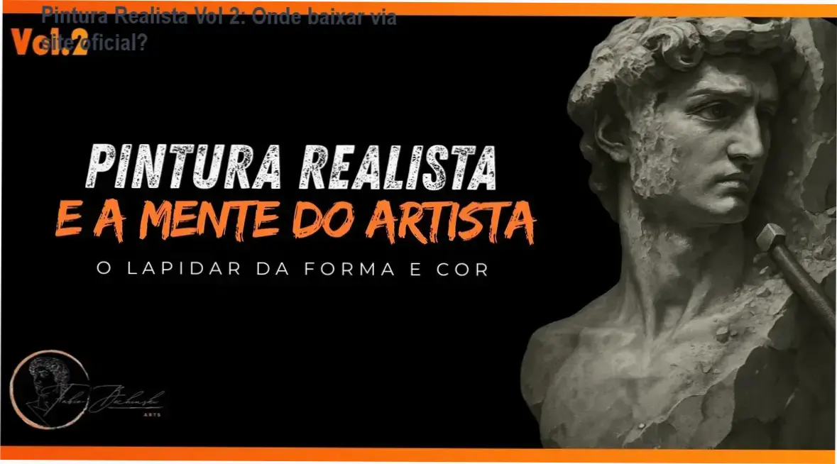 Pintura Realista Vol 2: Onde baixar via site oficial? 1 https://ondeaprender.com.br/pintura-realista-vol-2-onde-baixar-site-oficial-gratis/ Capa do curso Pintura Realista e a Mente do Artista Volume 2 focado em luz e cor