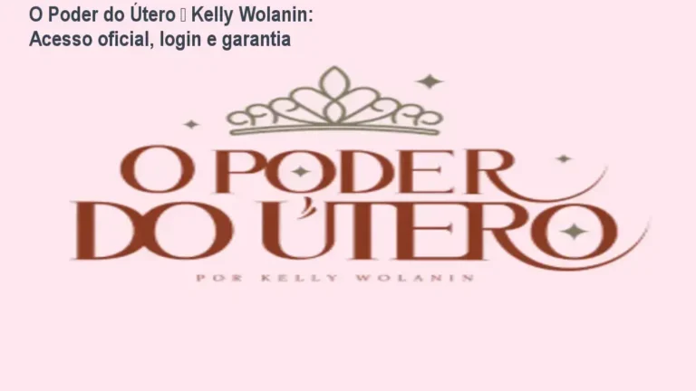 O Poder do Útero – Kelly Wolanin download gratuito e acesso oficial