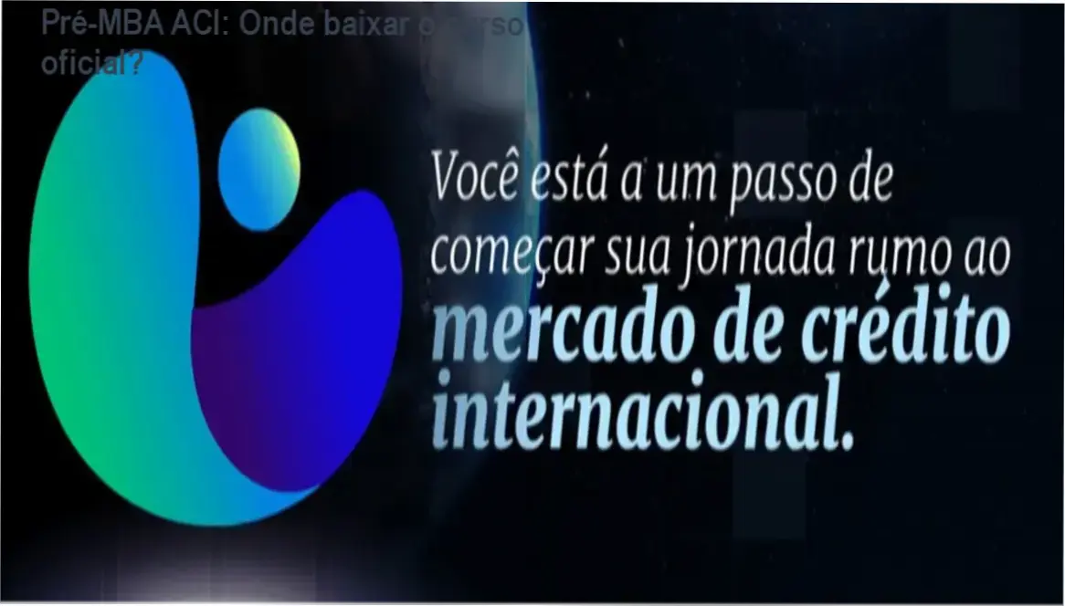 Pré-MBA ACI: Onde baixar o curso oficial? 1 https://ondeaprender.com.br/pre-mba-aci-download-gratis-ou-pago/ Tela do site oficial mostrando download do curso Pré-MBA ACI