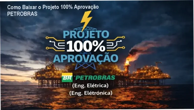 Imagem ilustrativa do Projeto 100% Aprovação PETROBRAS passo a passo de download oficial