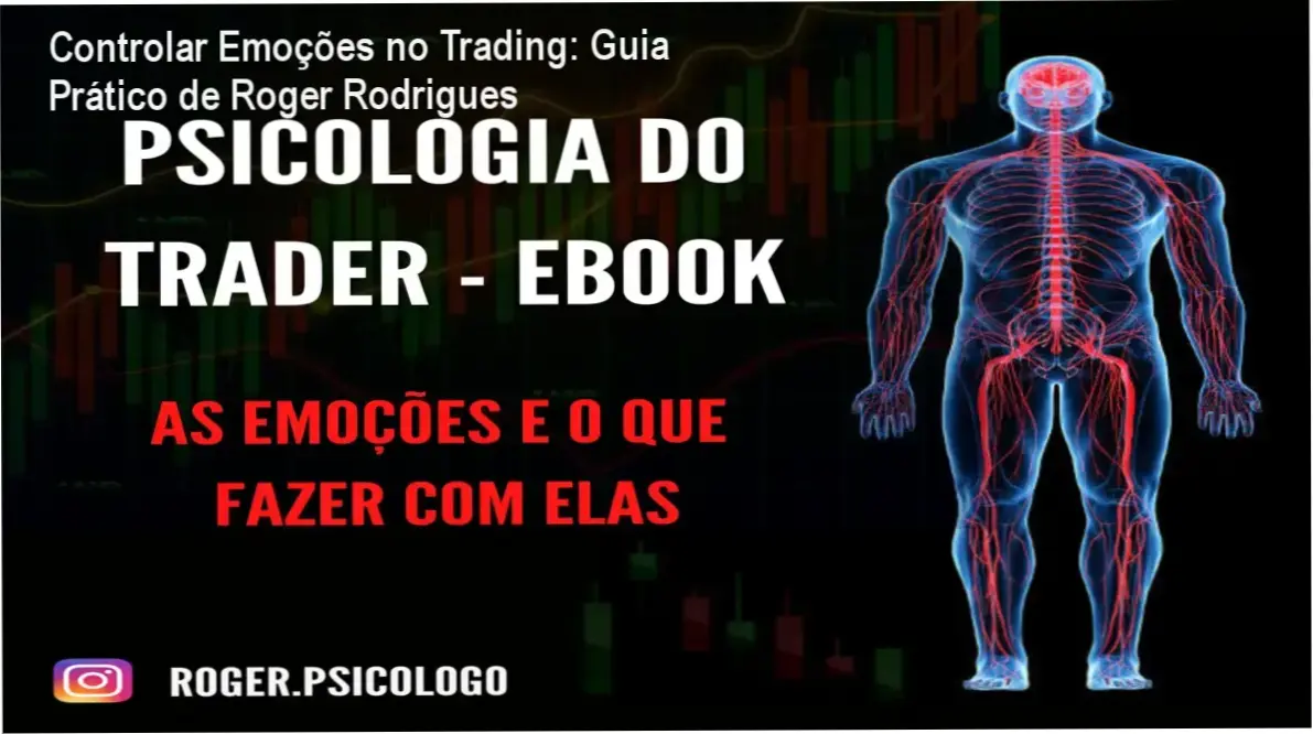 Capa do ebook Psicologia do Trader com destaque para a gestão emocional na gestão de cartera