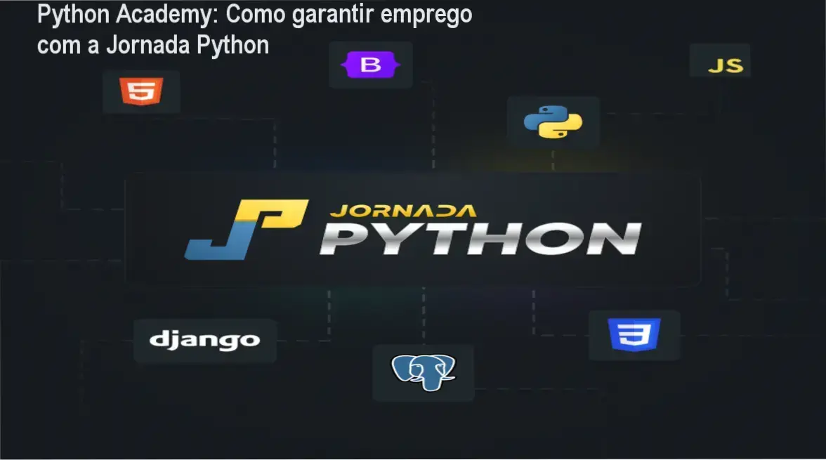 Python Academy: Como garantir emprego com a Jornada Python 1 https://ondeaprender.com.br/python-academy-como-ganhar-emprego/ Imagem da Jornada Python da Python Academy mostrando módulos de aprendizado e foco em carreira