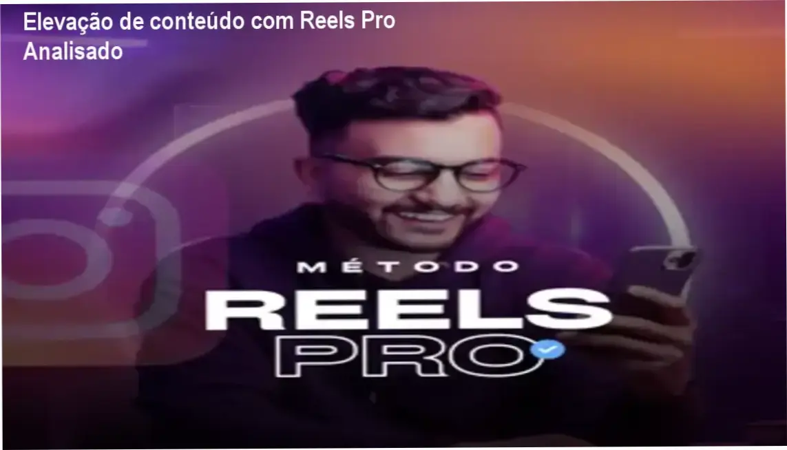 Elevação de conteúdo com Reels Pro Analisado 1 https://ondeaprender.com.br/reels-pro-analise-equilibrada/ Interface do Reels Pro mostrando ferramentas de edição de vídeo com legenda destacada