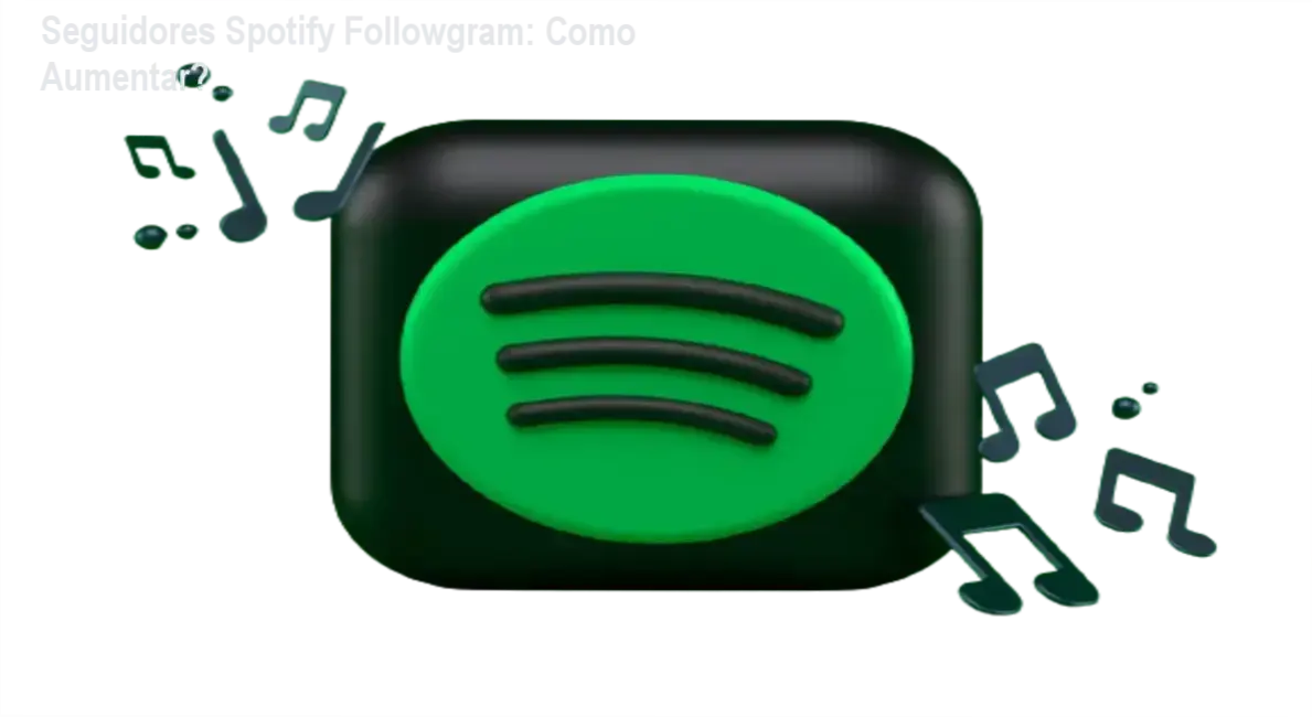 Seguidores Spotify Followgram: Como Aumentar? 1 https://ondeaprender.com.br/seguidores-spotify-agencia-followgram-aumentar/ Seguidores Spotify - Agência Followgram download, acesso gratuito ou licença