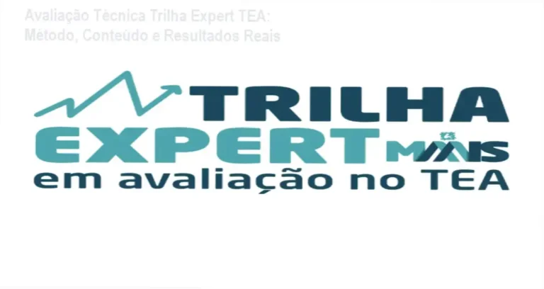 Avaliação técnica da Trilha Expert TEA para profissionais da área clínica