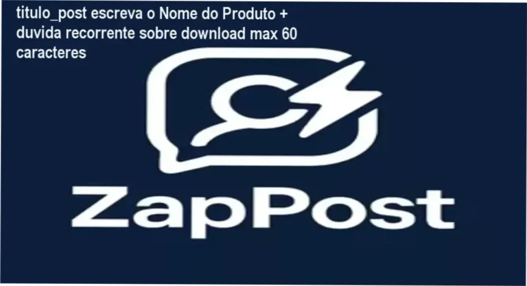 titulo_post escreva o Nome do Produto + duvida recorrente sobre download max 60 caracteres 6 https://ondeaprender.com.br/especializacao-em-engenharia-de-ia-dev-educacao-produtiva-dev-eficiente-certificou-se-em-download-online/ ZapPost enviando conteúdos automaticamente pelo WhatsApp