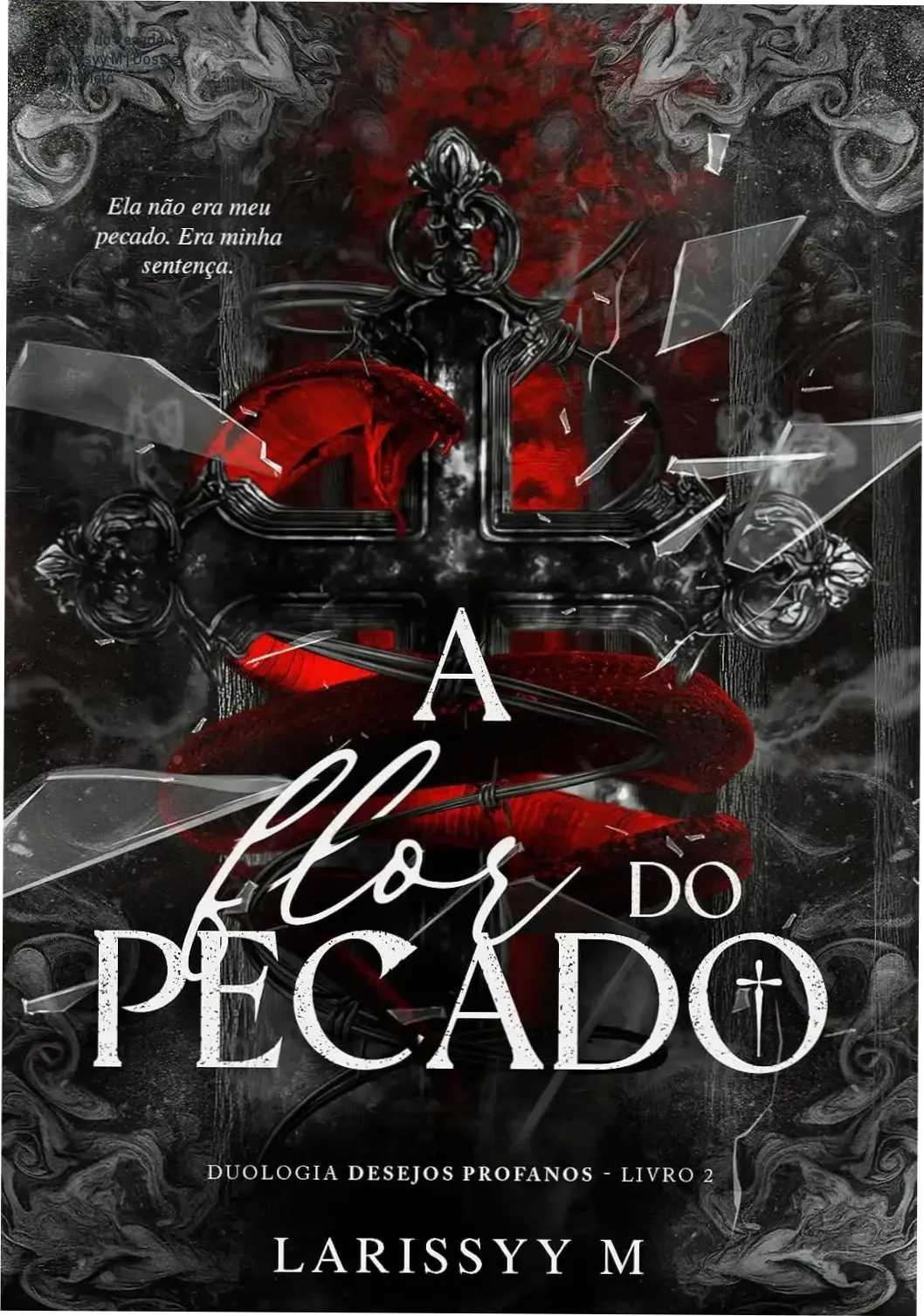 A Flor do Pecado - Larissyy M | Dossiê Completo 1 https://ondeaprender.com.br/a-flor-do-pecado-larissyy-m-analise-completa/ Capa do eBook A Flor do Pecado de Larissyy M em dispositivo digital
