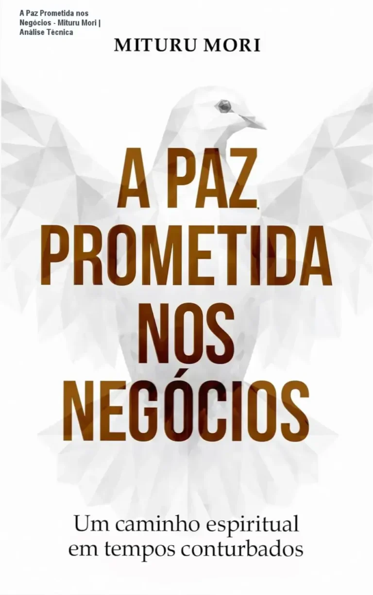 Capa do ebook A Paz Prometida nos Negócios de Mituru Mori sobre equilíbrio espiritual no trabalho