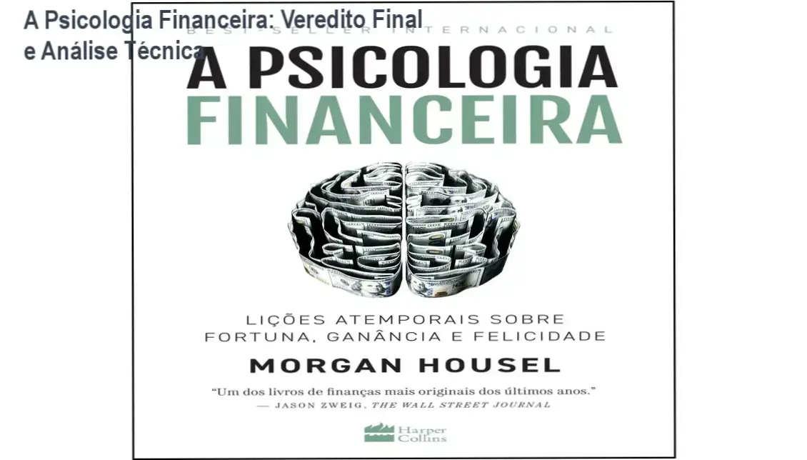 Livro A Psicologia Financeira de Morgan Housel focado em comportamento e dinheiro