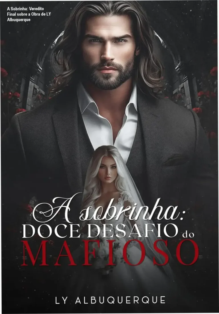 Capa do eBook A Sobrinha: Doce Desafio do Mafioso de LY Albuquerque
