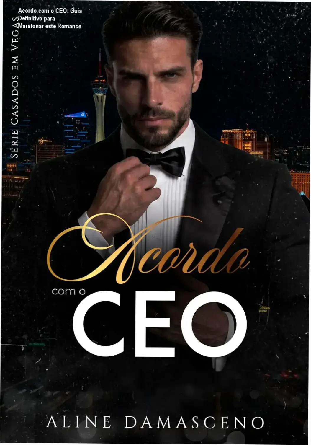 Capa do eBook Acordo com o CEO de Aline Damasceno com estética de romance bilionário