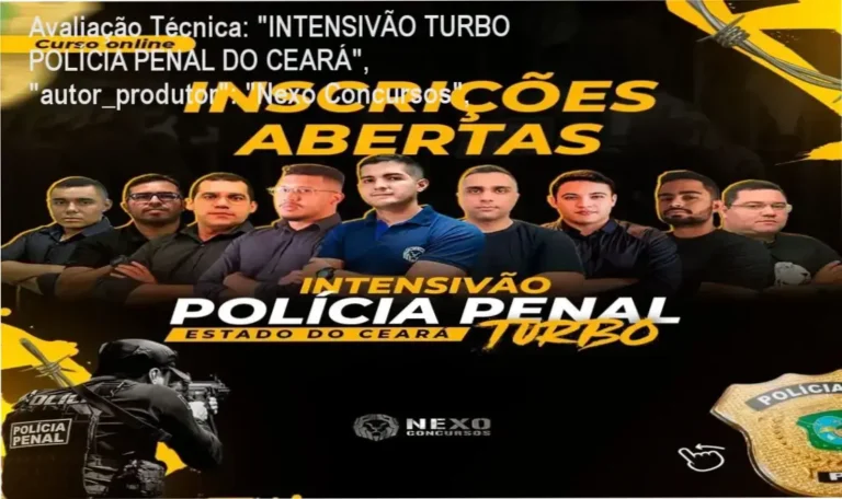Guia explicativo sobre o produto digital "INTENSIVÃO TURBO POLÍCIA PENAL DO CEARÁ", "autor_produtor": "Nexo Concursos",