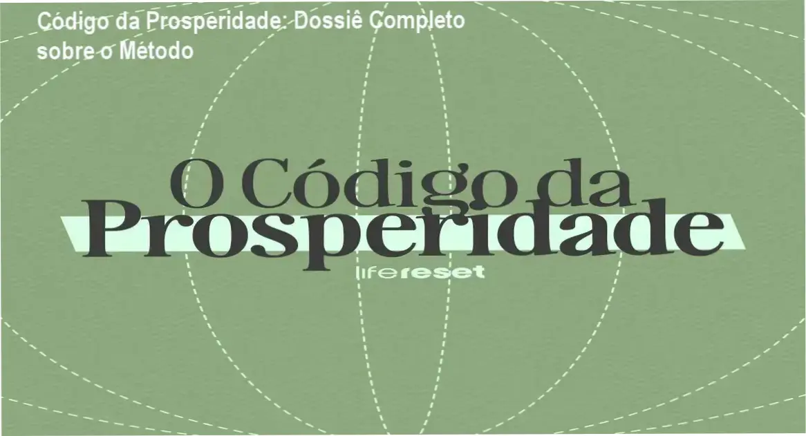 Código da Prosperidade: Dossiê Completo sobre o Método 1 https://ondeaprender.com.br/codigo-da-prosperidade-download-onde-baixar-e-e-gratis/ Representação visual do curso Código da Prosperidade focado em reprogramação mental e leis universais