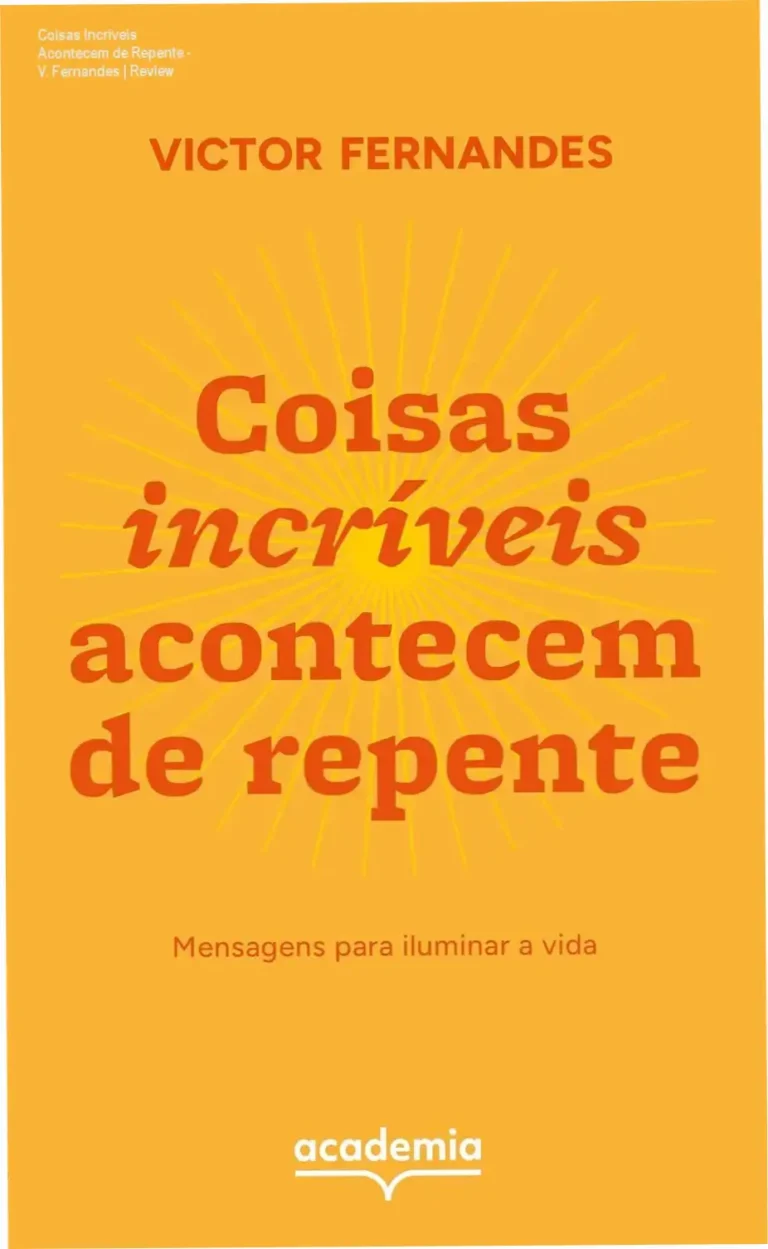 Coisas Incríveis Acontecem de Repente - V. Fernandes | Review 7 https://ondeaprender.com.br/como-aplicar-medcards-combo-elite-na-pratica-3/ Capa do livro Coisas Incríveis Acontecem de Repente de Victor Fernandes