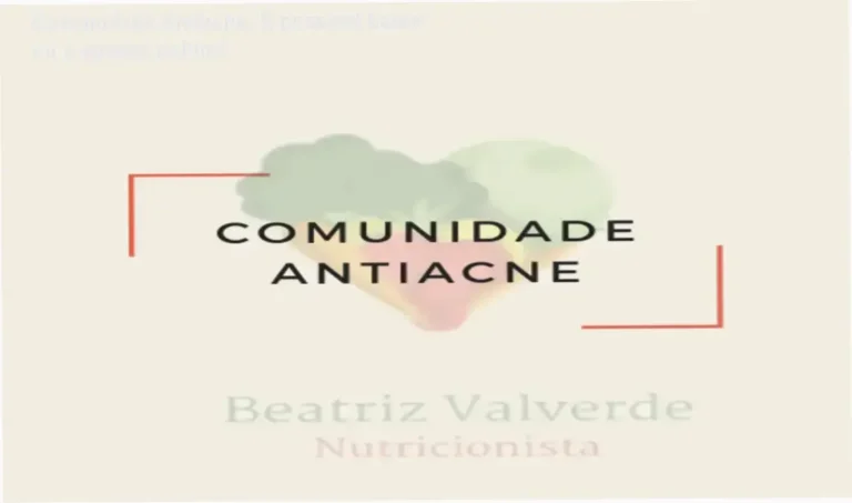 Representação visual do método da Comunidade Antiacne focada em nutrição funcional e mudança de hábitos alimentares para pele saudável.