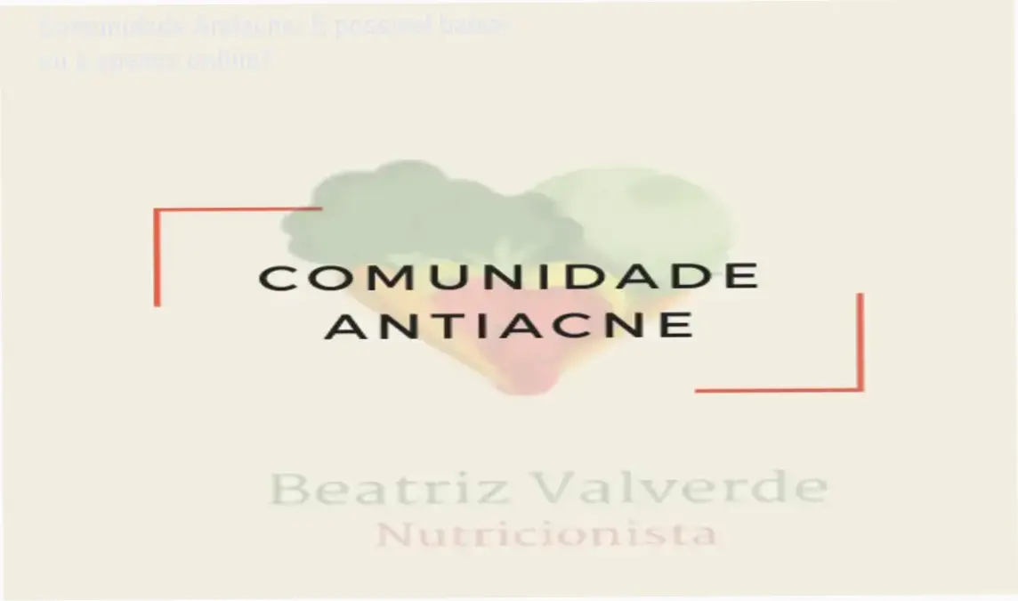 Comunidade Antiacne: É possível baixar ou é apenas online? 1 https://ondeaprender.com.br/comunidade-antiacne-duvidas-sobre-download-e-acesso/ Representação visual do método da Comunidade Antiacne focada em nutrição funcional e mudança de hábitos alimentares para pele saudável.