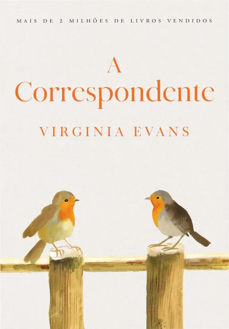 A Correspondente - Virginia Evans | Análise 7 https://ondeaprender.com.br/claudia-alves-alzheimer-cuidados-login-plataforma/ Capa do livro 'A Correspondente' com destaque para o título e autora Virginia Evans.