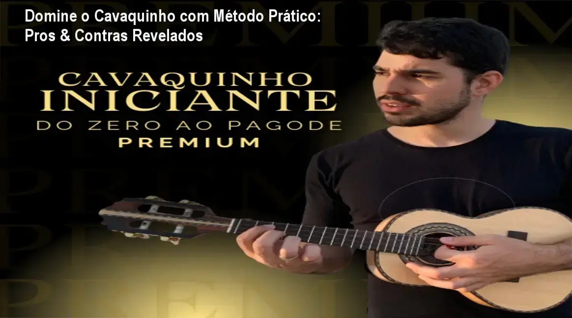 Imagem destacando um tutorial prático de cavaquinho com as mãos de Victor Cazzoli demonstrando a postura correta