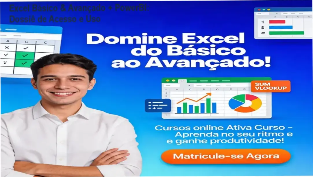 Interface de aprendizado do curso Excel Básico ao Avançado com PowerBI exibindo dashboards e planilhas profissionais