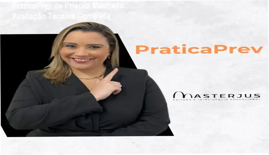 Interface do curso PráticaPrev de Priscila Machado com foco em prática previdenciária