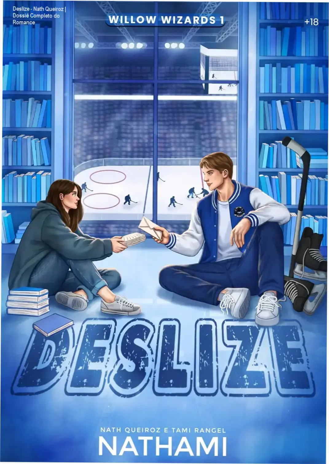 Capa do ebook Deslize de Nath Queiroz e Tami Rangel ambientado em universidade