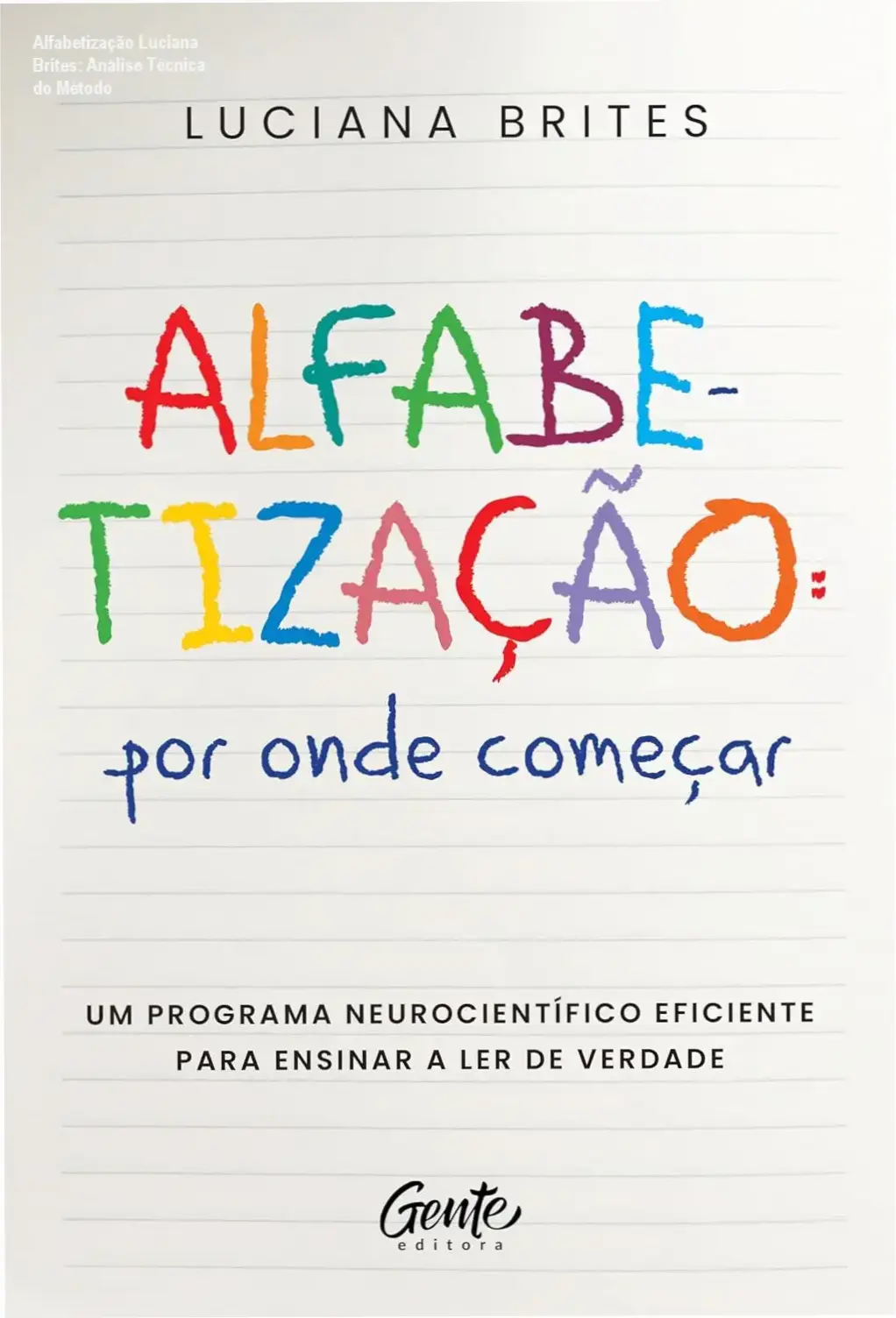 Capa do livro Alfabetização: por onde começar? de Luciana Brites