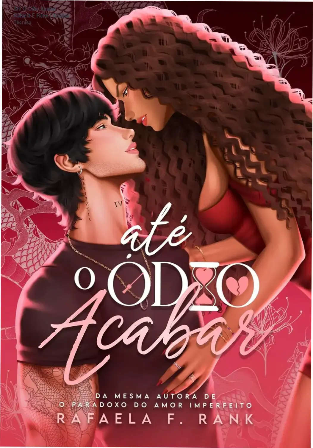 Até O Ódio Acabar - Rafaela F Rank | Análise Técnica 1 https://ondeaprender.com.br/ate-o-odio-acabar-rafaela-f-rank-analise/ Capa do eBook Até O Ódio Acabar de Rafaela F Rank em dispositivo digital