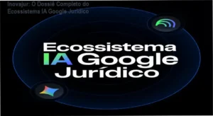 Interface de aprendizado do Curso Ecossistema IA Google Jurídico da Inovajur exibindo ferramentas Gemini e NotebookLM