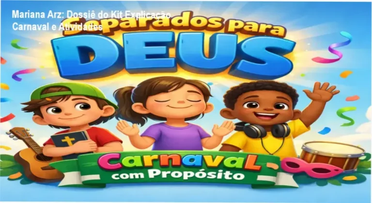 Mariana Arz: Dossiê do Kit Explicação Carnaval e Atividades 10 https://ondeaprender.com.br/ Explicação Carnaval e Atividades de Mariana Arz apresentando recursos pedagógicos e história na luva