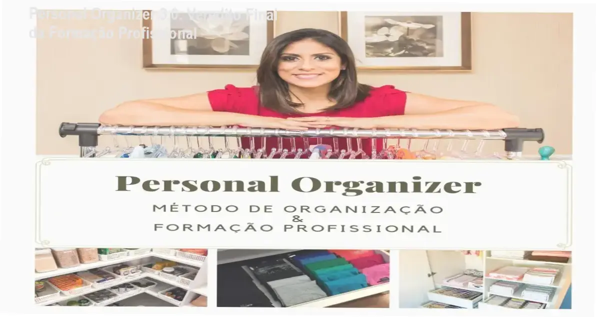 Materiais e metodologia do curso Personal Organizer 3.0 de Karolina Trindade