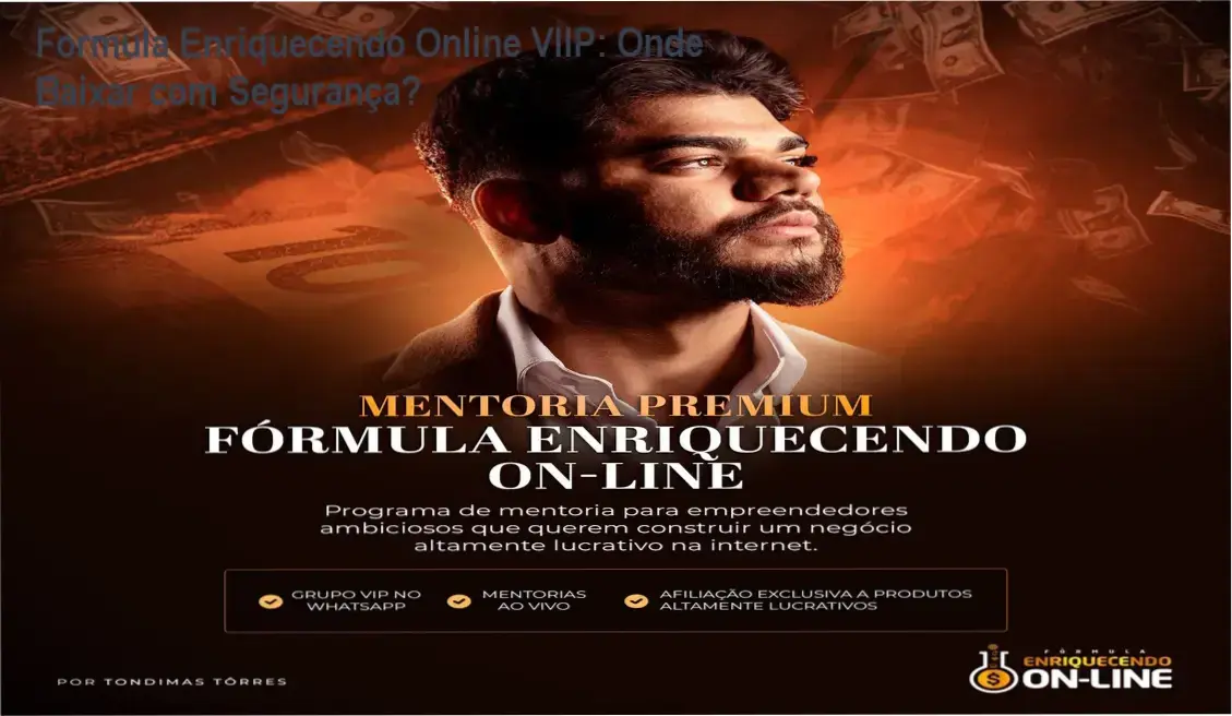 Representação visual do curso Fórmula Enriquecendo Online VIIP com foco em marketing digital e vendas online