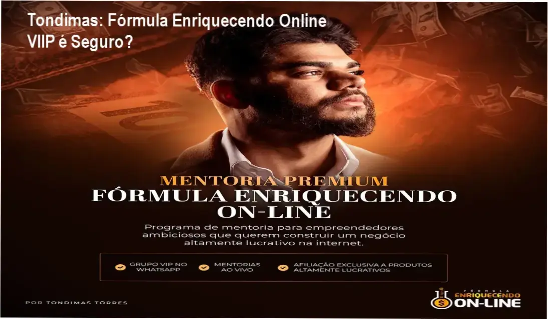 Tondimas: Fórmula Enriquecendo Online VIIP é Seguro? 1 https://ondeaprender.com.br/tondimas-formula-enriquecendo-online-viip-download-e-acesso-oficial/ Interface do curso Fórmula Enriquecendo Online VIIP exibindo aulas de marketing digital