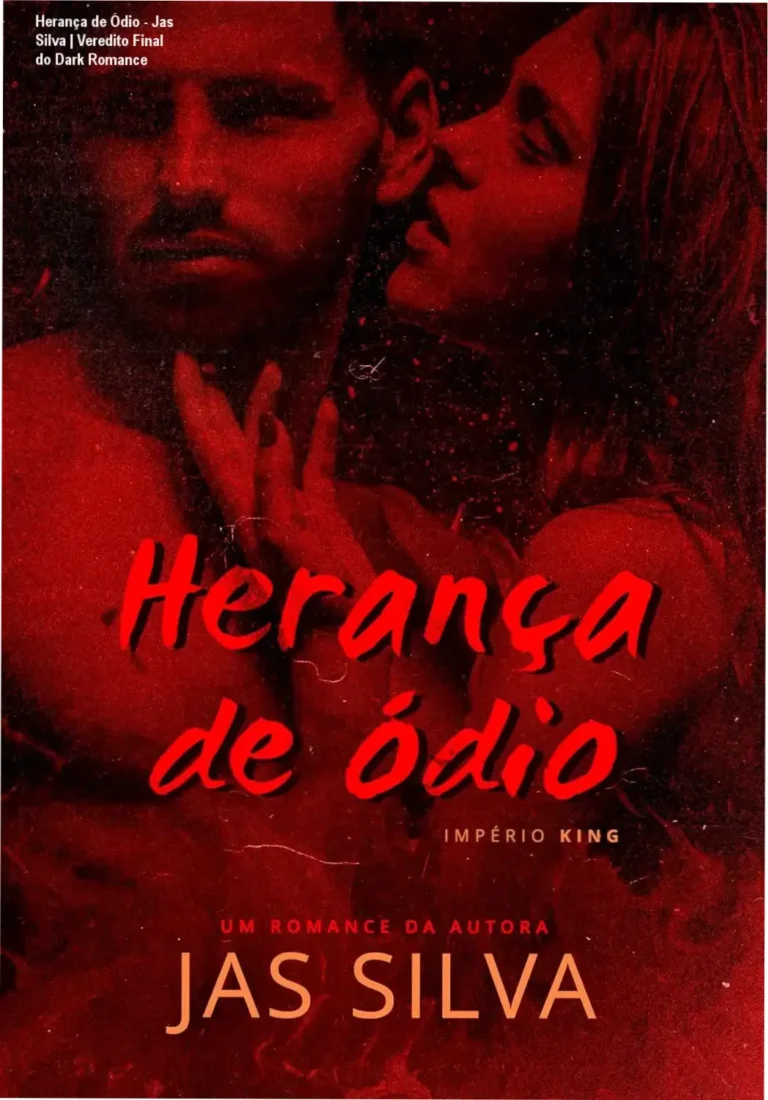 Capa do ebook Herança de Ódio de Jas Silva destacando a temática de bilionário obcecado e romance dark