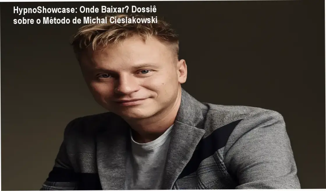 HypnoShowcase: Onde Baixar? Dossiê sobre o Método de Michał Cieślakowski 1 https://ondeaprender.com.br/hypno-showcase-michal-cieslakowski-download-e-acesso-oficial/ Demonstração de hipnose portátil e técnicas de showcase de Michał Cieślakowski em treinamento presencial